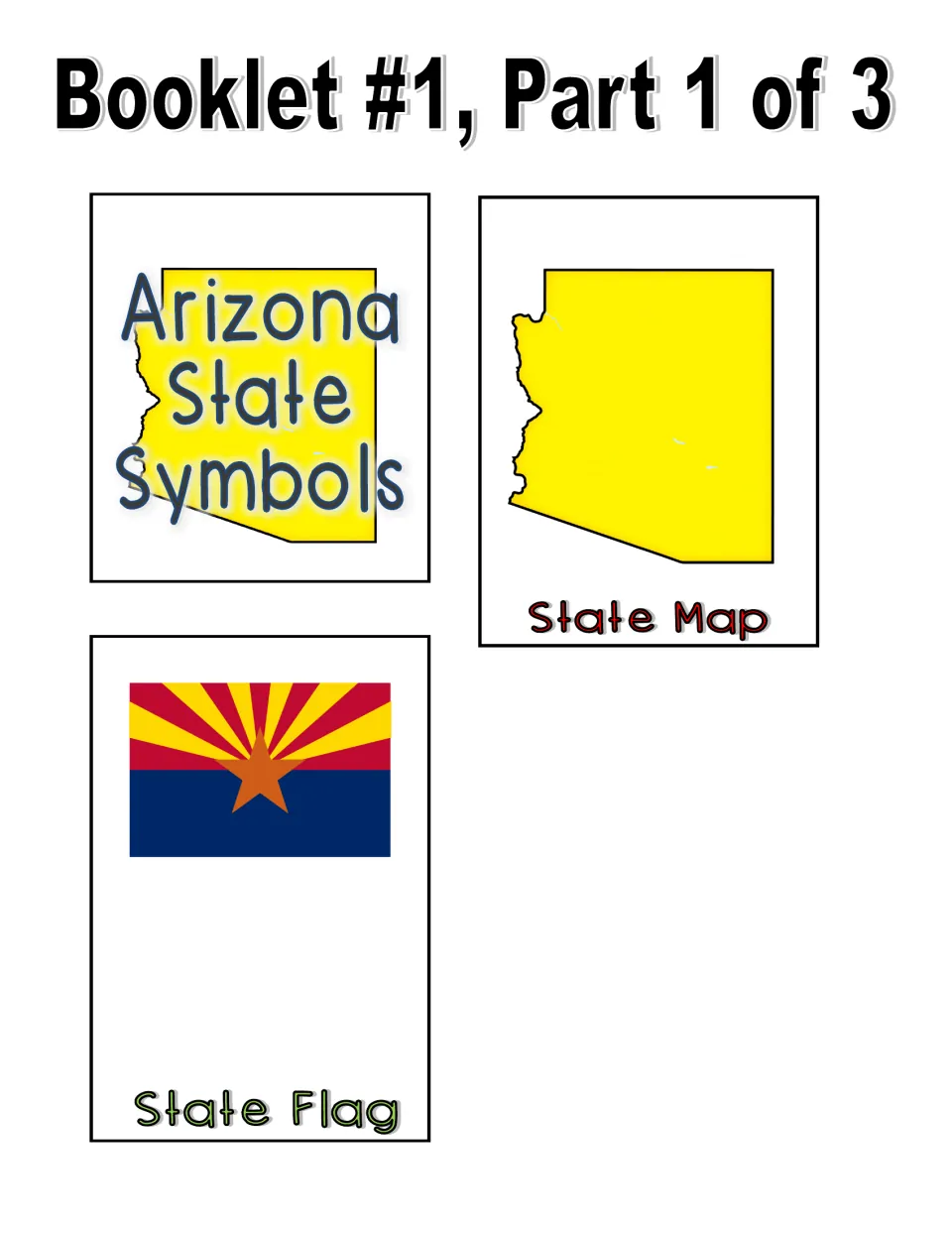 Color booklet, part 1 of 3: title piece, Arizona state map to label, and state flag piece for a written statement