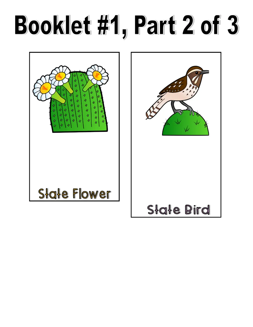 Color booklet, part 2 of 3: State Flower and State Bird pieces with pictures and space to write their names