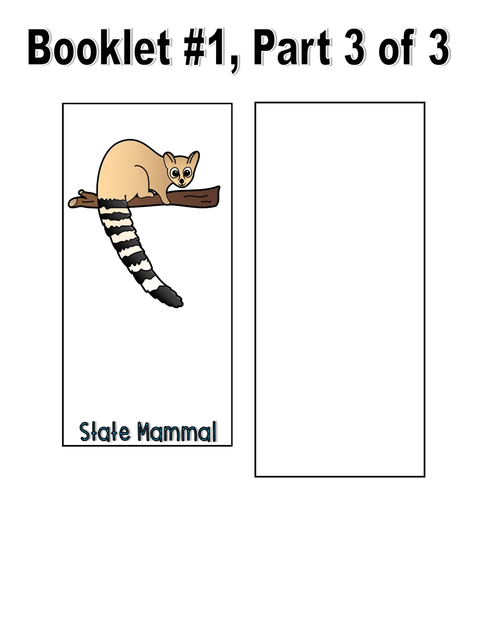 Color booklet, part 3 of 3: State Mammal piece with a ringtail illustration and a blank piece for another symbol