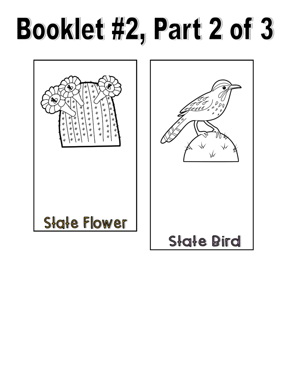 Booklet with black-and-white images, part 2 of 3: State Flower and State Bird pieces for recording their names