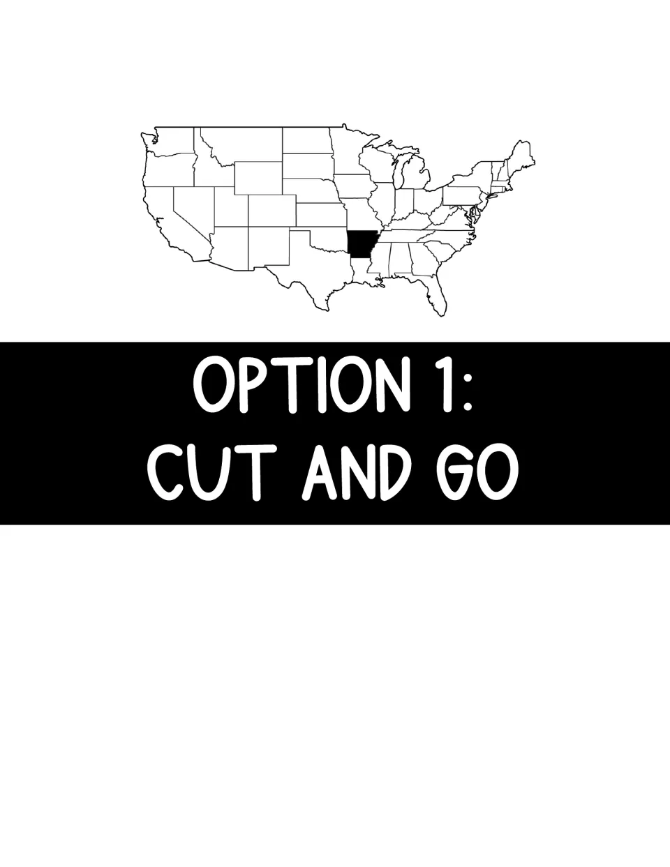Section divider titled Option 1: Cut and Go, above a U.S. map with Arkansas shaded, marking the cut-apart flipbook version
