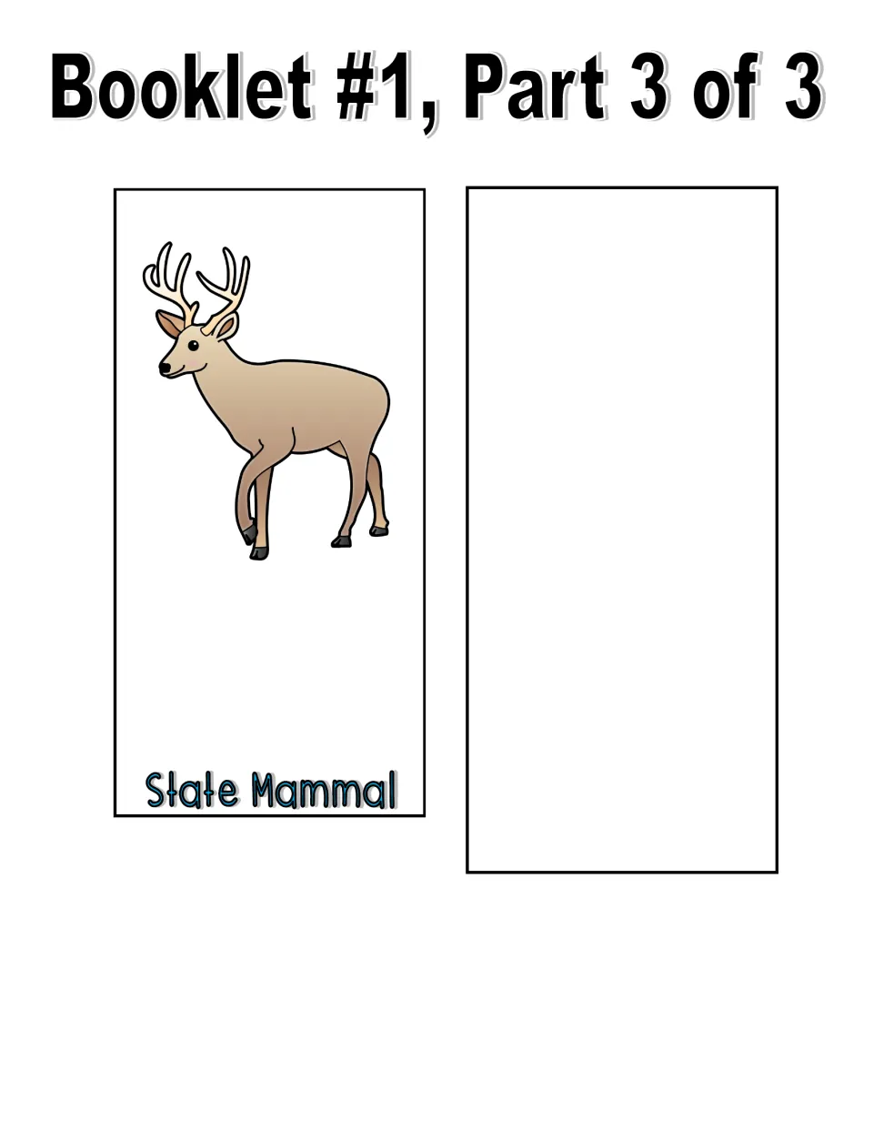 Color booklet 1, part 3 of 3: cut-out State Mammal page showing a deer, plus a blank extra page for another state symbol