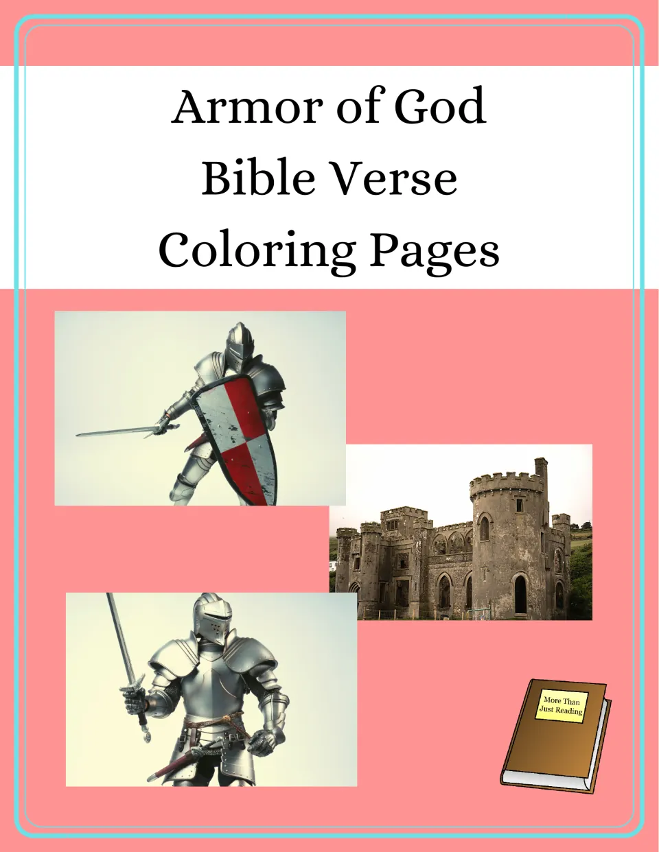 Cover of Armor of God Bible Verse Coloring Pages, showing photos of two armored knights with swords and a stone castle