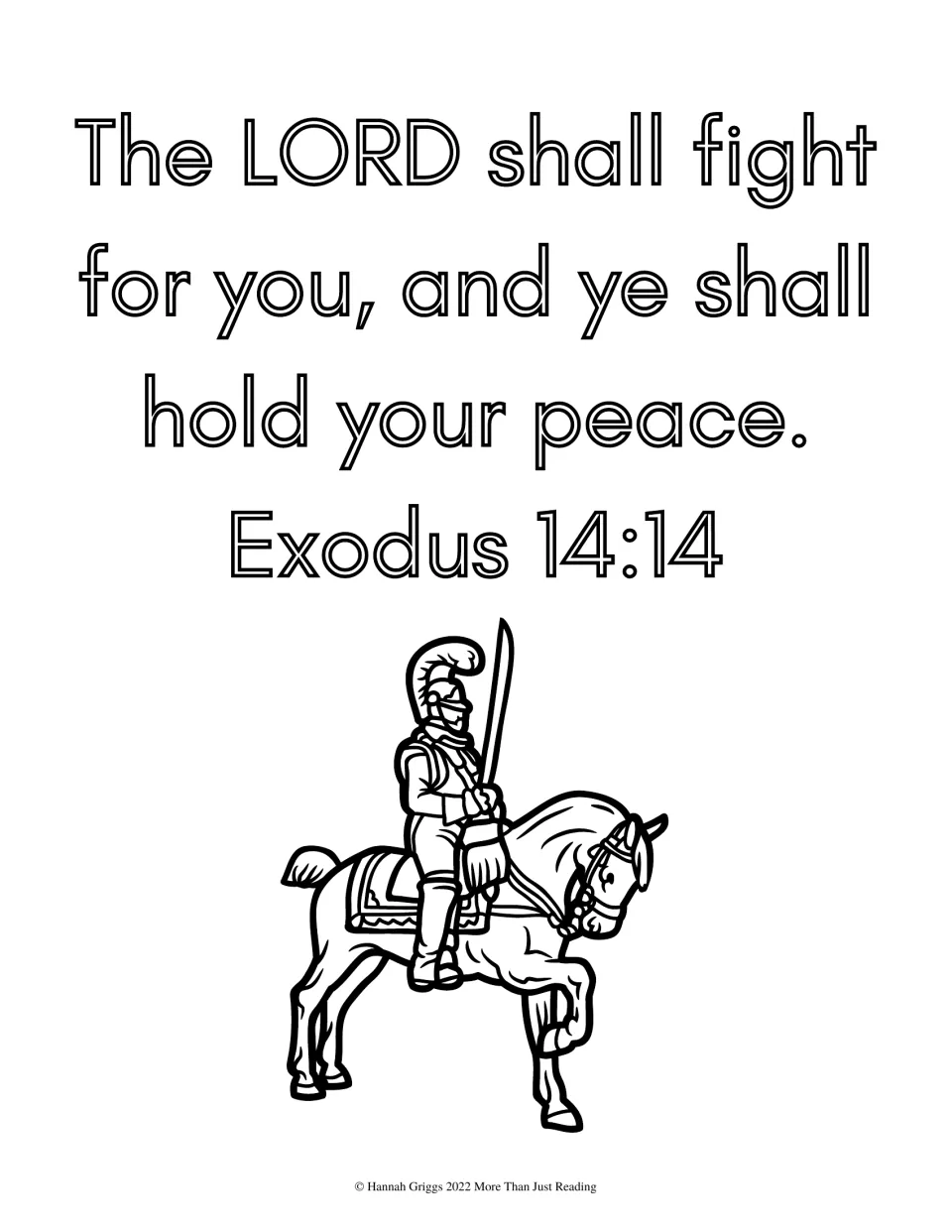 Exodus 14:14, The LORD shall fight for you, in outline letters for students to color, above a knight riding a horse