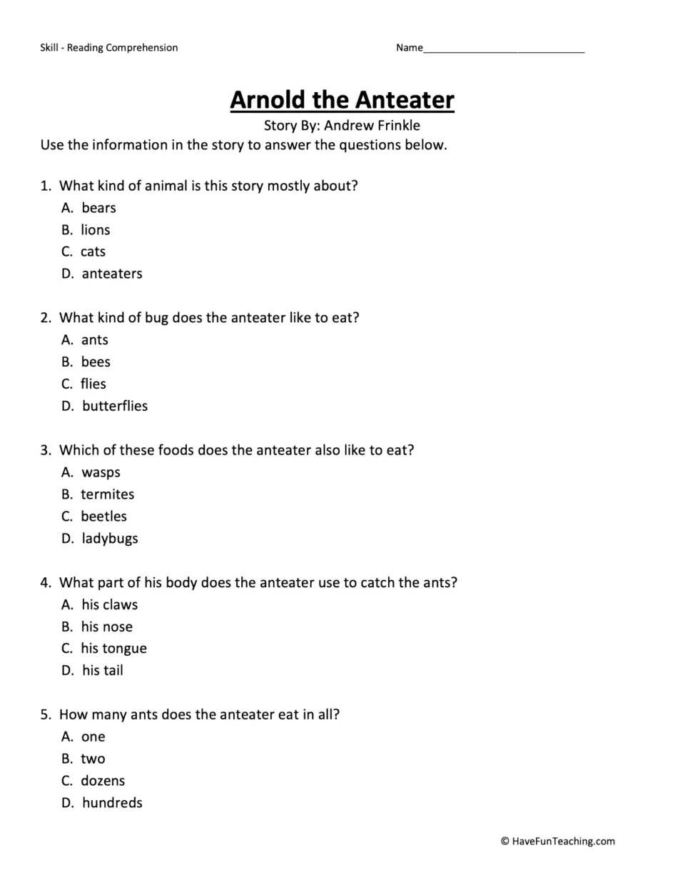 Story questions: students answer five multiple-choice items about what the anteater eats and how he catches ants