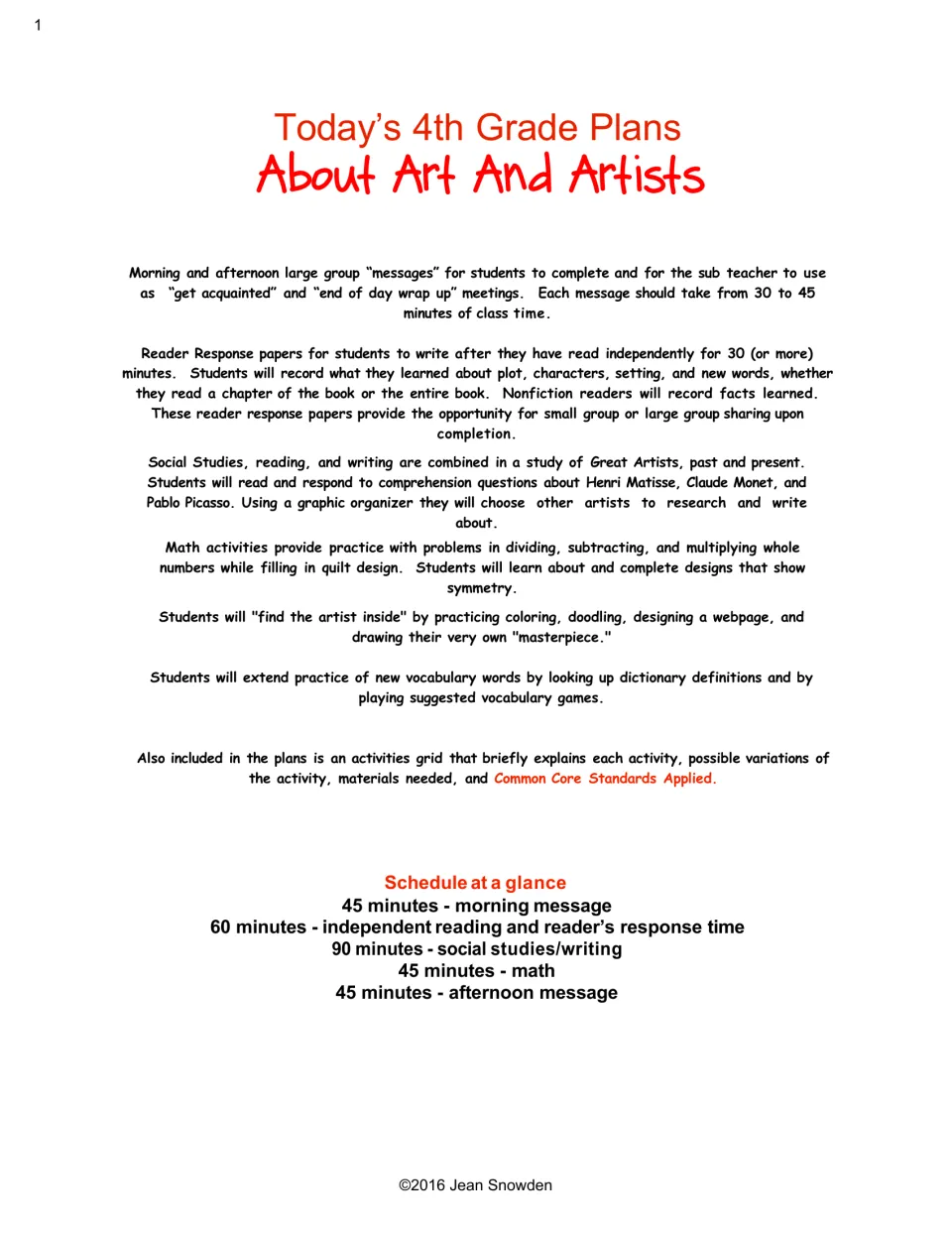Plans about art and artists: overview of class messages, reader response, artist study, symmetry math and a day schedule