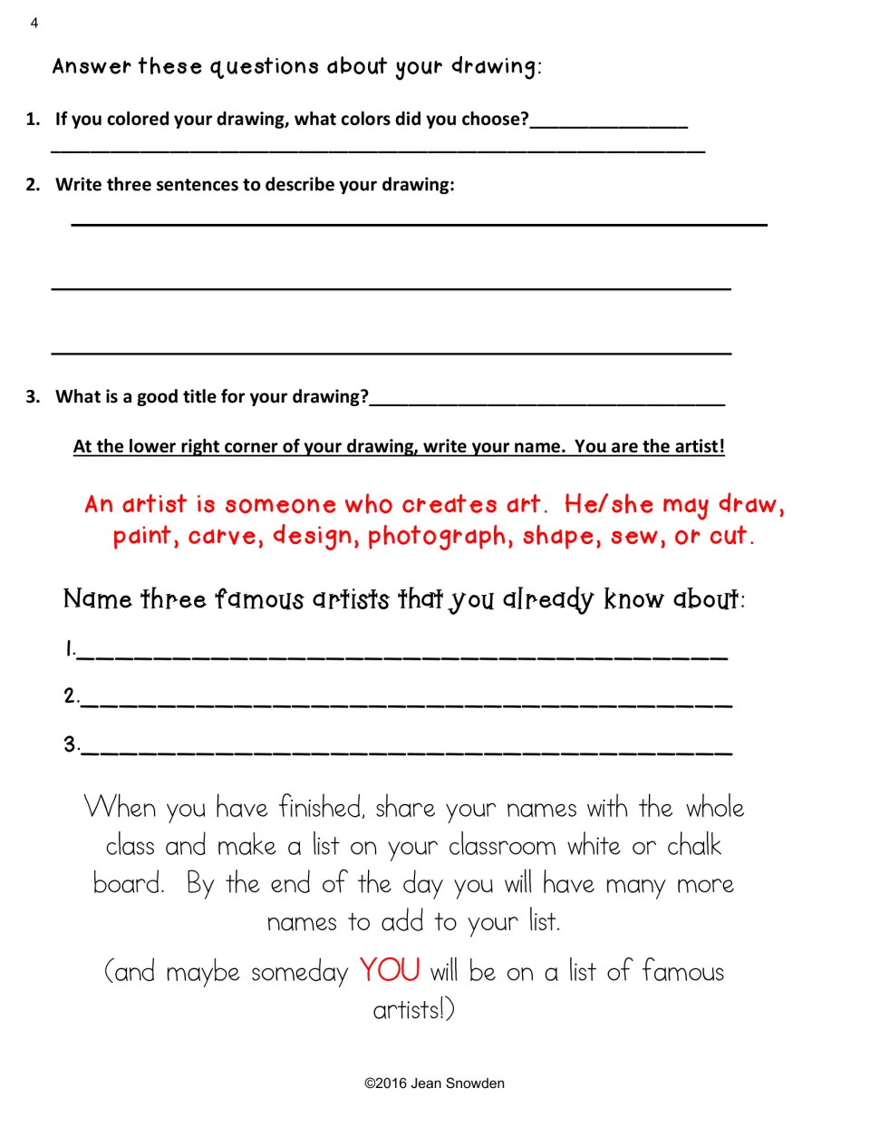 Questions about your drawing: students list colors, write three sentences and a title, then name three famous artists