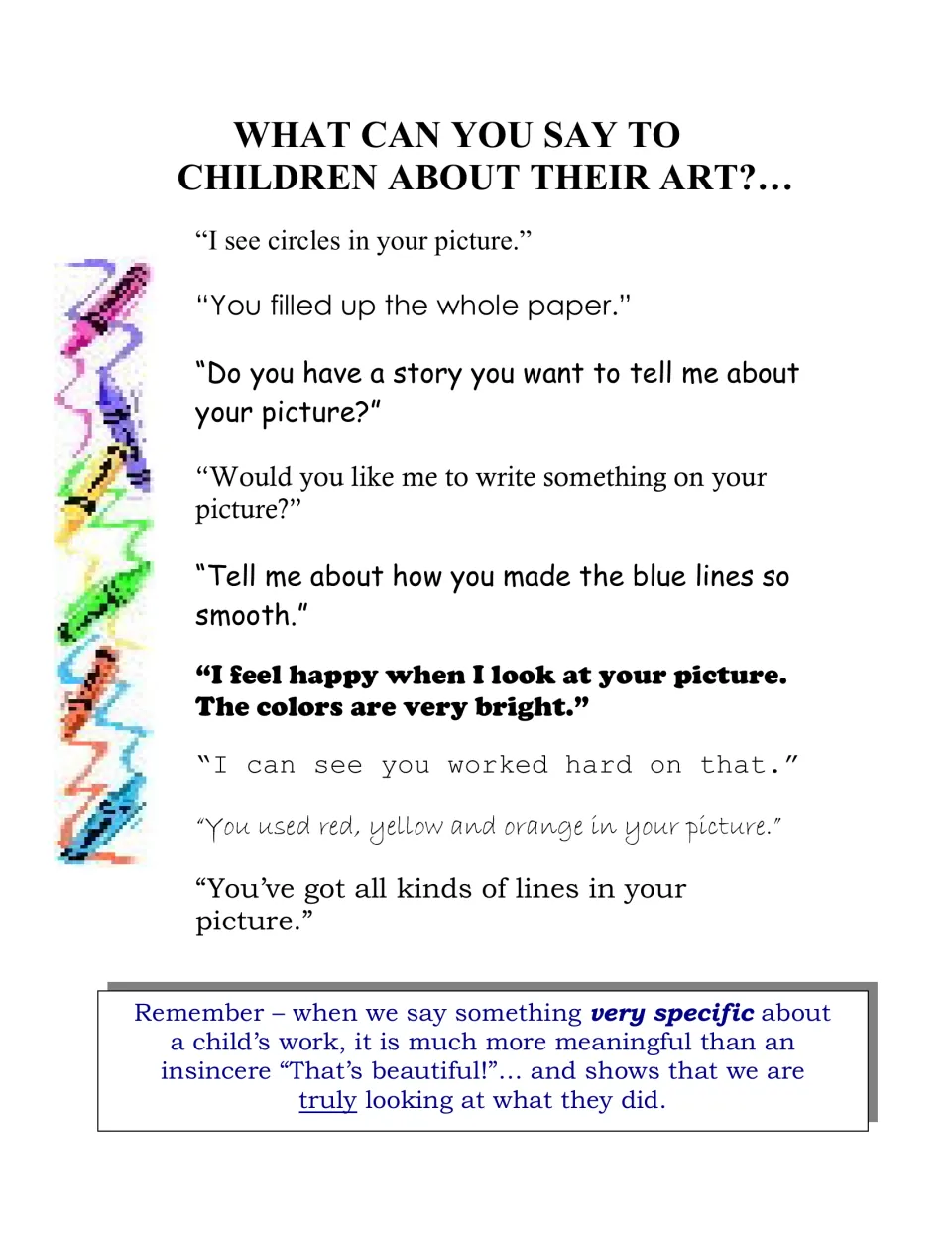 What can you say to children about their art: specific comments like 'I see circles in your picture' instead of vague praise