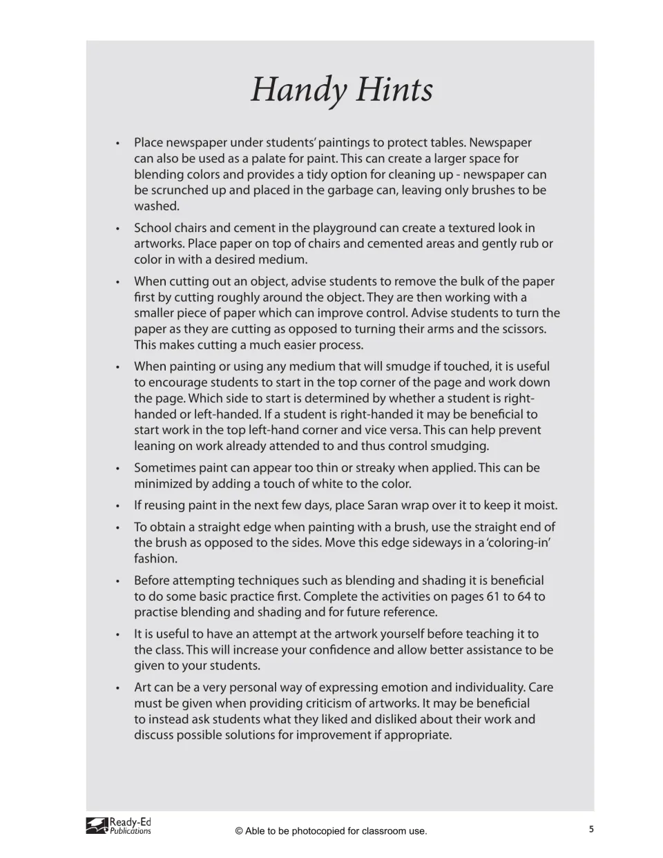 Handy Hints for art lessons: newspaper to protect tables, cutting and smudge-free painting tips, and giving gentle feedback