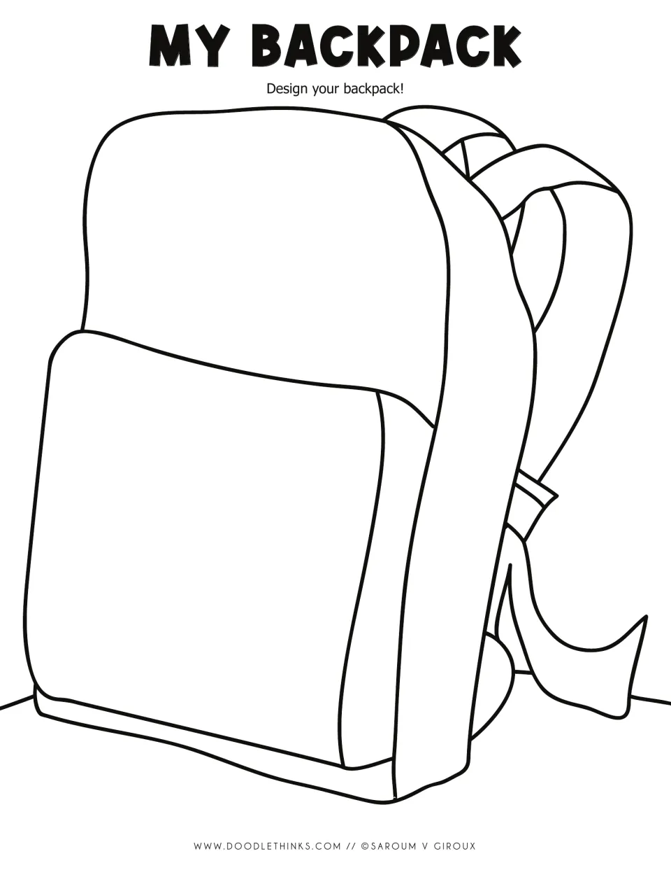 My Backpack: students design their own backpack by decorating a large blank backpack drawing with color and details