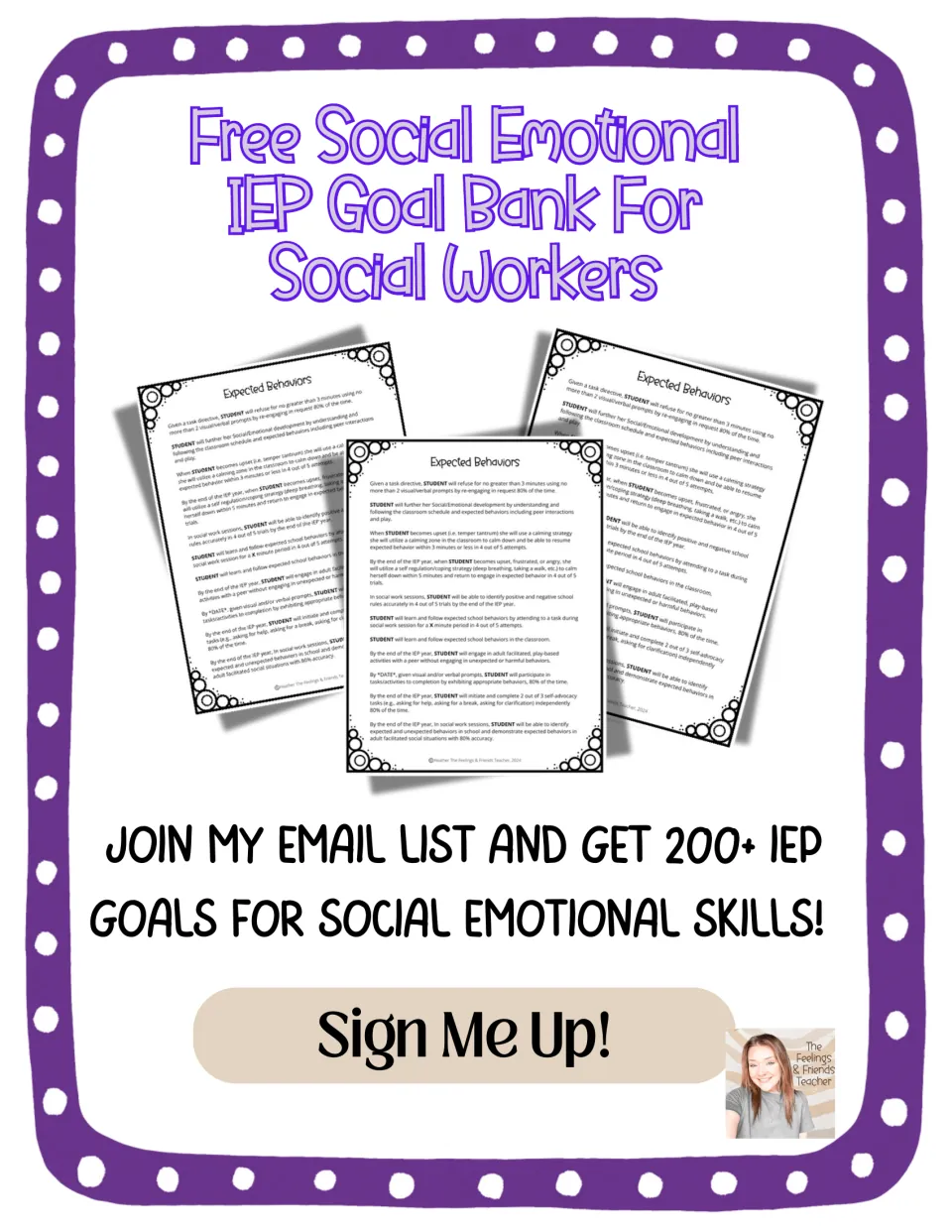 Email sign-up offer for a social emotional IEP goal bank for social workers, with sample goal pages and a Sign Me Up button