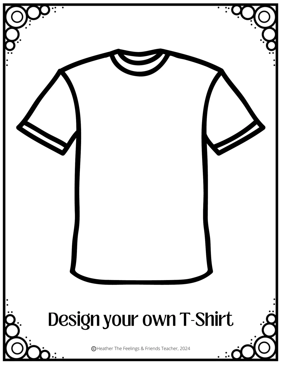 Design your own T-shirt: students create a graphic or message about themselves on a plain short-sleeve tee outline