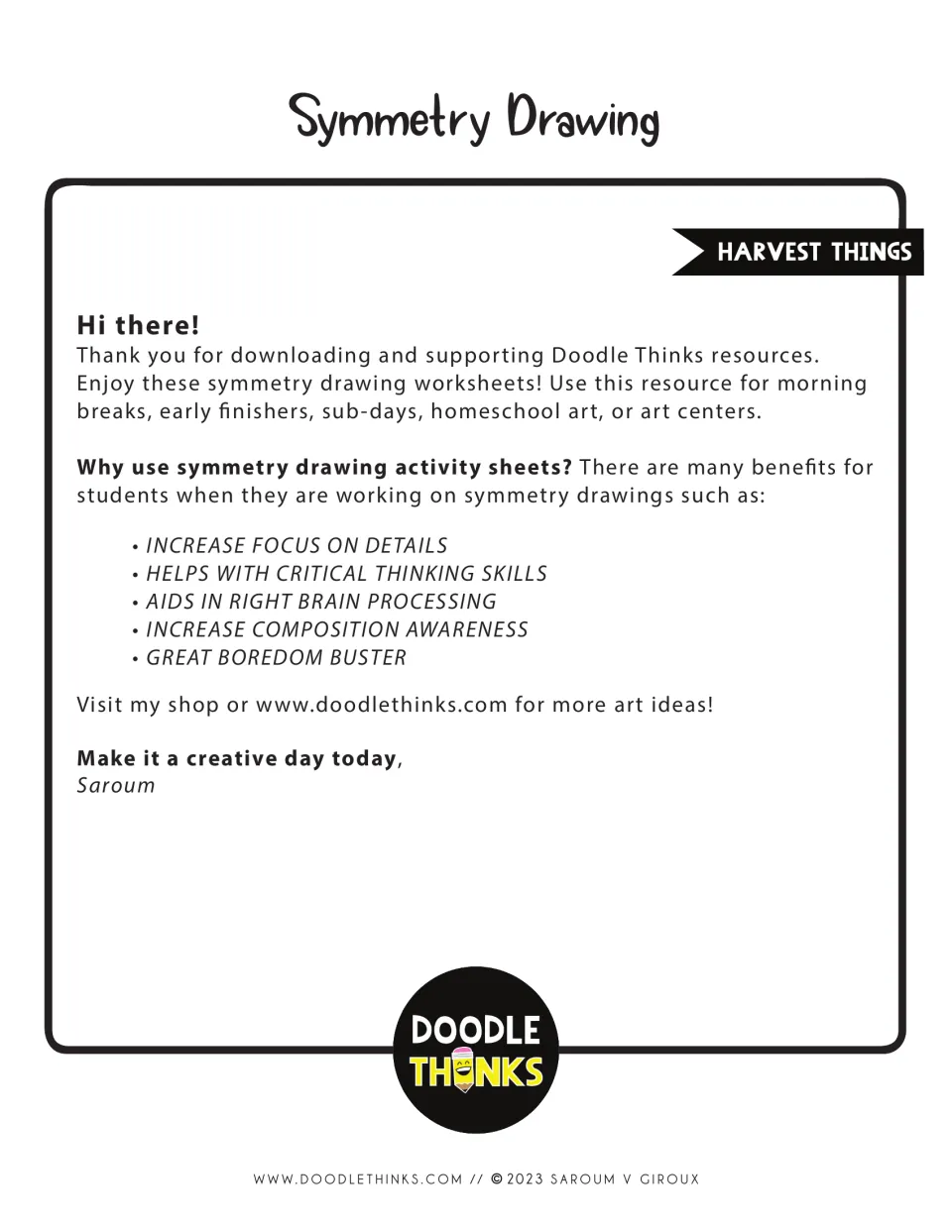 Symmetry Drawing, Harvest Things: welcome note from Doodle Thinks suggesting uses such as early finishers and art centers
