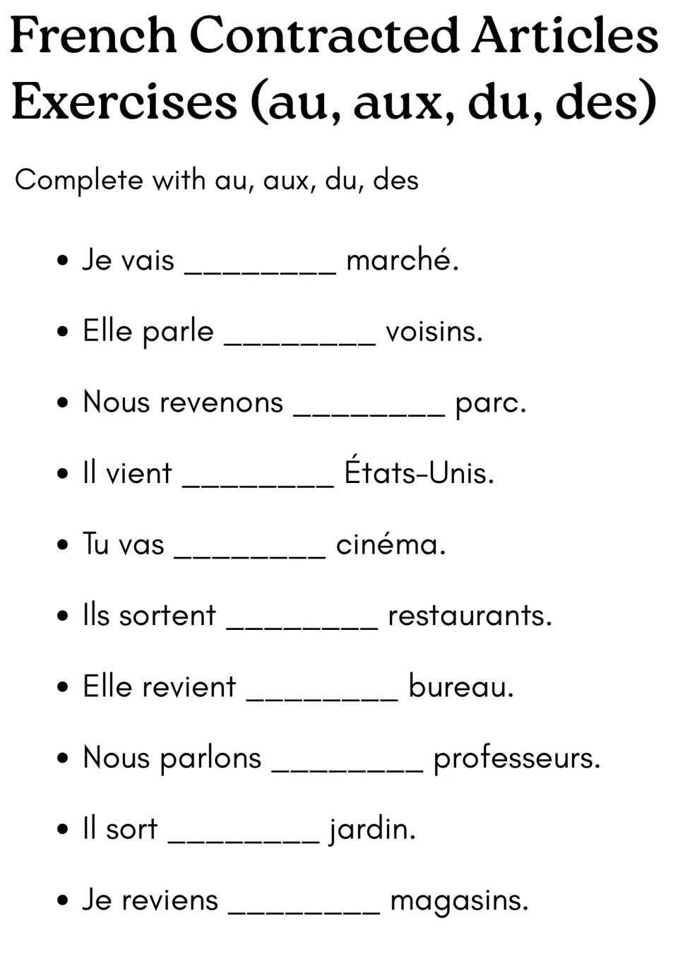 French contracted articles: students complete 10 sentences with au, aux, du or des, such as Je vais ___ marché