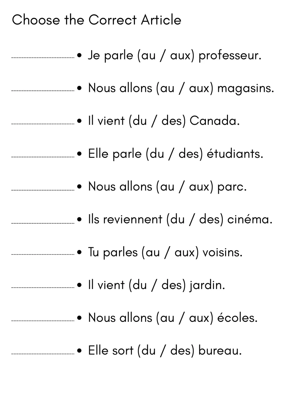 Choose the Correct Article: students pick au or aux, du or des in 10 French sentences, writing the choice on the line
