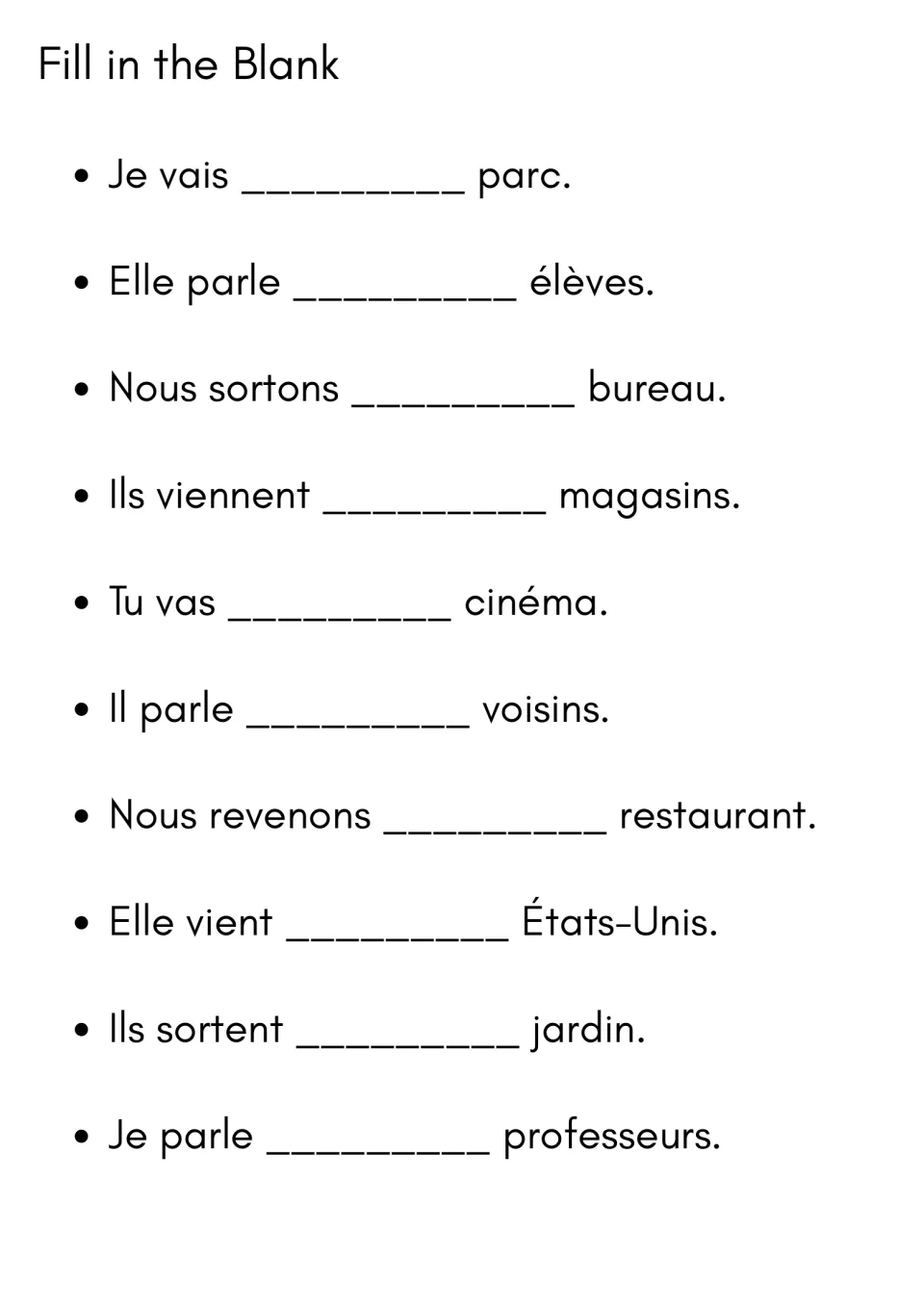 Fill in the Blank: students add au, aux, du or des to 10 French sentences about going to or leaving places