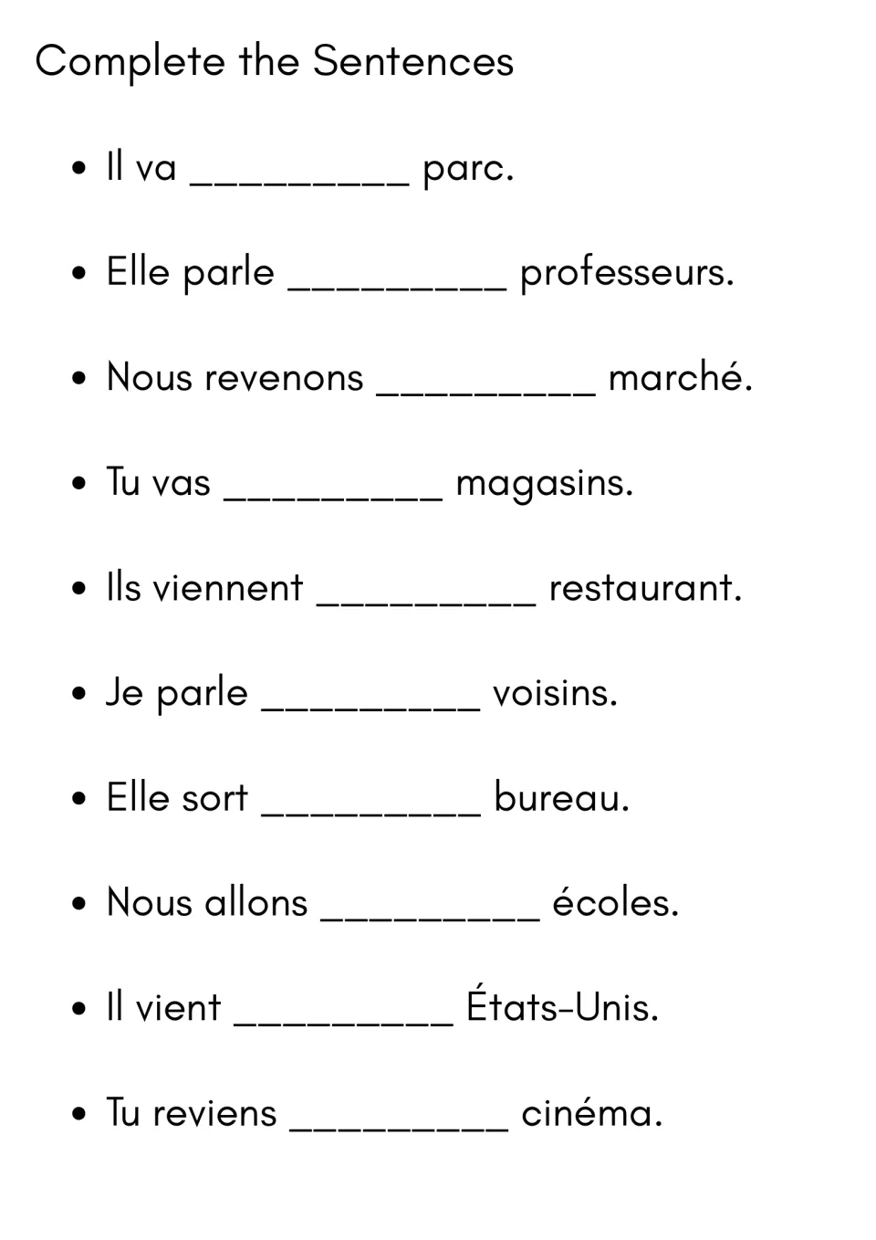 Complete the Sentences: 10 more French sentences needing au, aux, du or des, from Il va ___ parc to Tu reviens ___ cinéma
