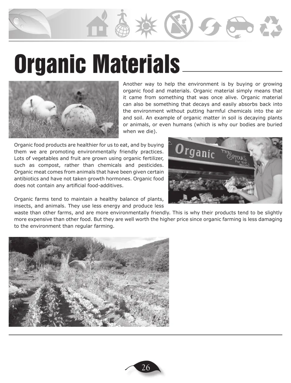 Organic Materials article discusses once-living matter, organic food, compost, and farming practices