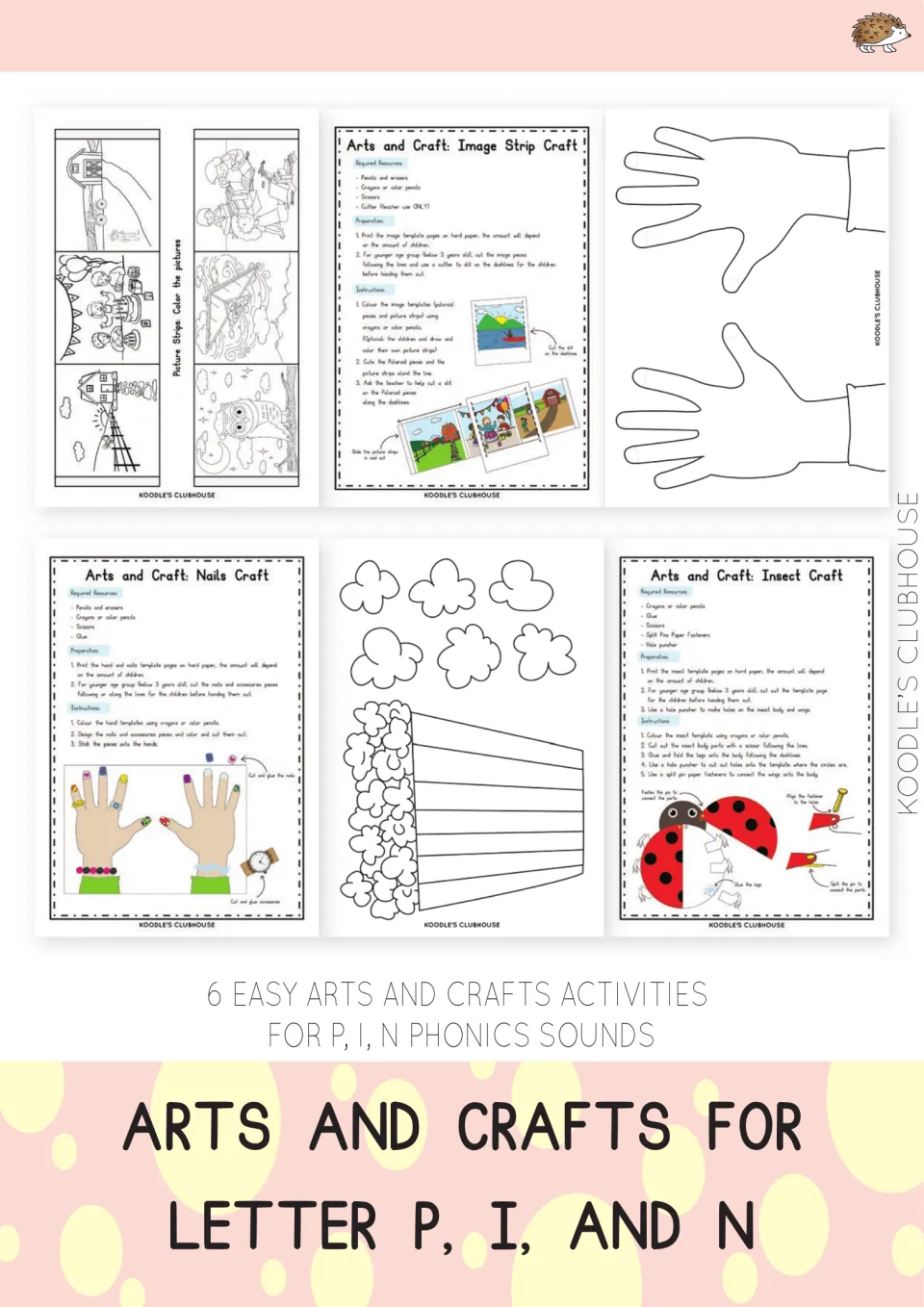 Cover for 6 easy crafts for P, I and N phonics sounds, previewing nails, popcorn, insect and image strip craft pages
