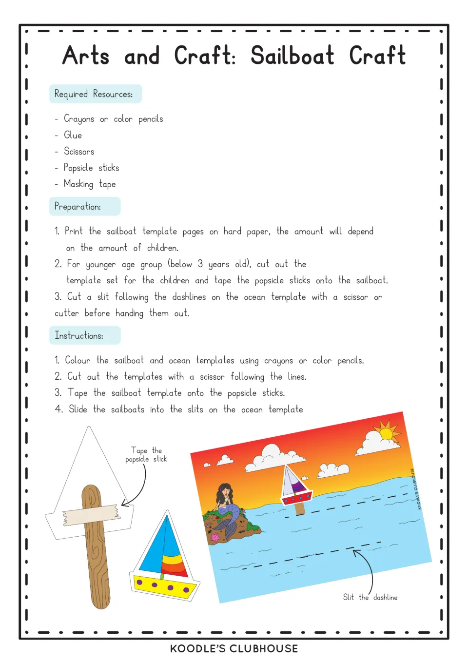 Sailboat craft instructions: color and cut boats, tape them to popsicle sticks and slide them into slits in an ocean scene