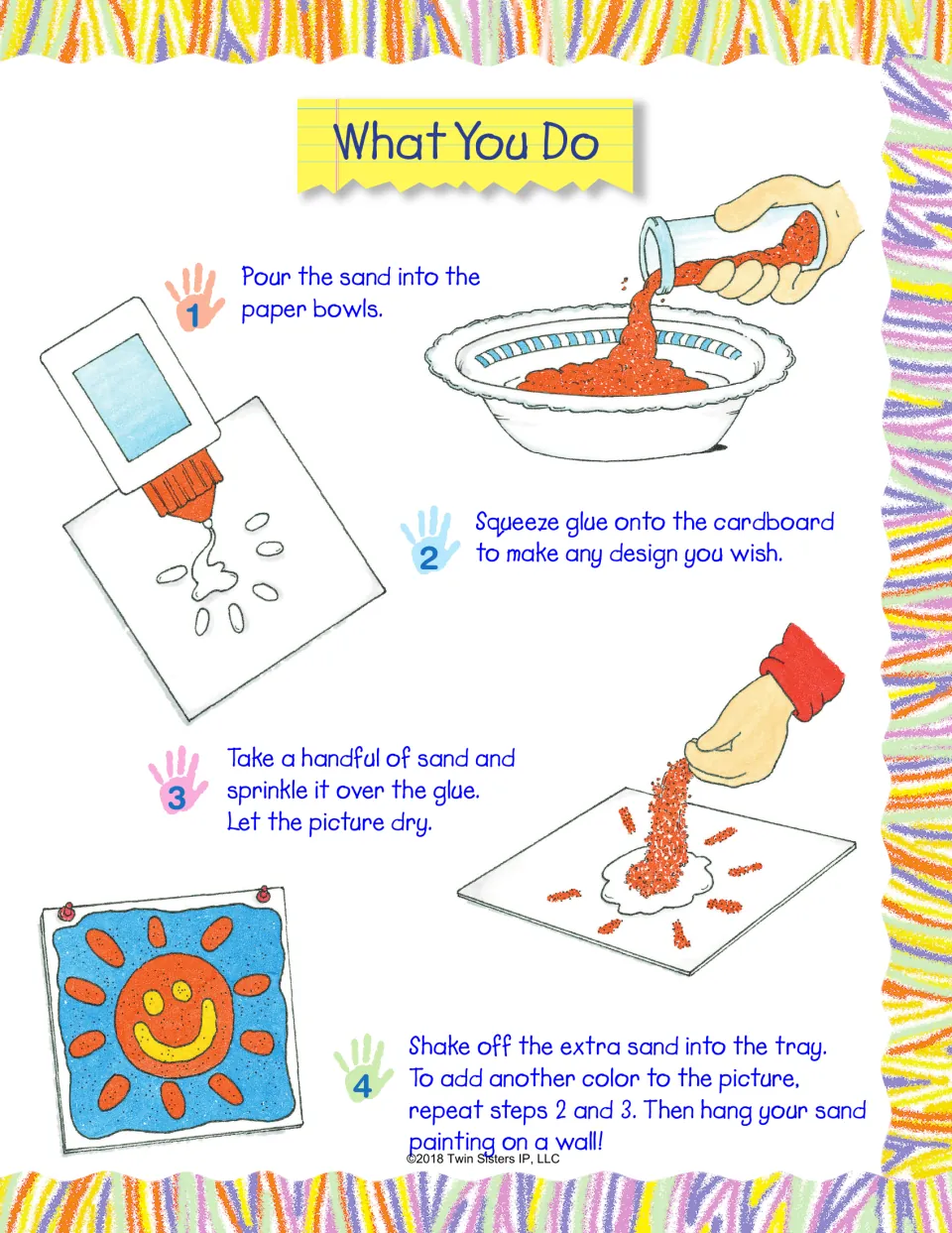 Sand painting steps: pour sand into bowls, squeeze a glue design, sprinkle sand over it, shake off extra and hang to dry