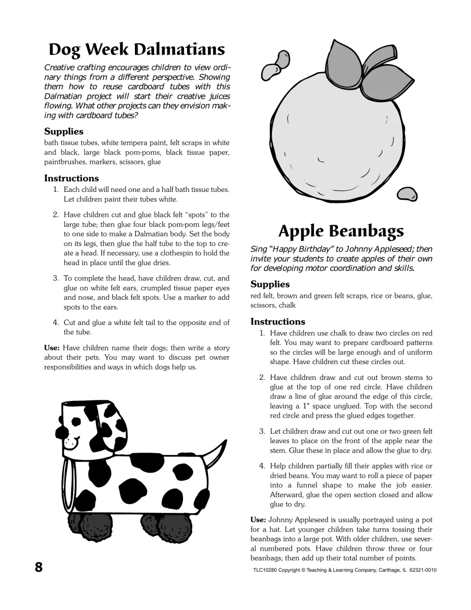 Dog Week Dalmatians from painted cardboard tubes, plus Apple Beanbags of red felt filled with rice for a toss game