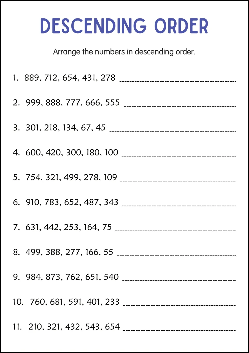 Descending order, mostly three-digit numbers: students arrange 11 sets such as 754, 321, 499, 278, 109 greatest first