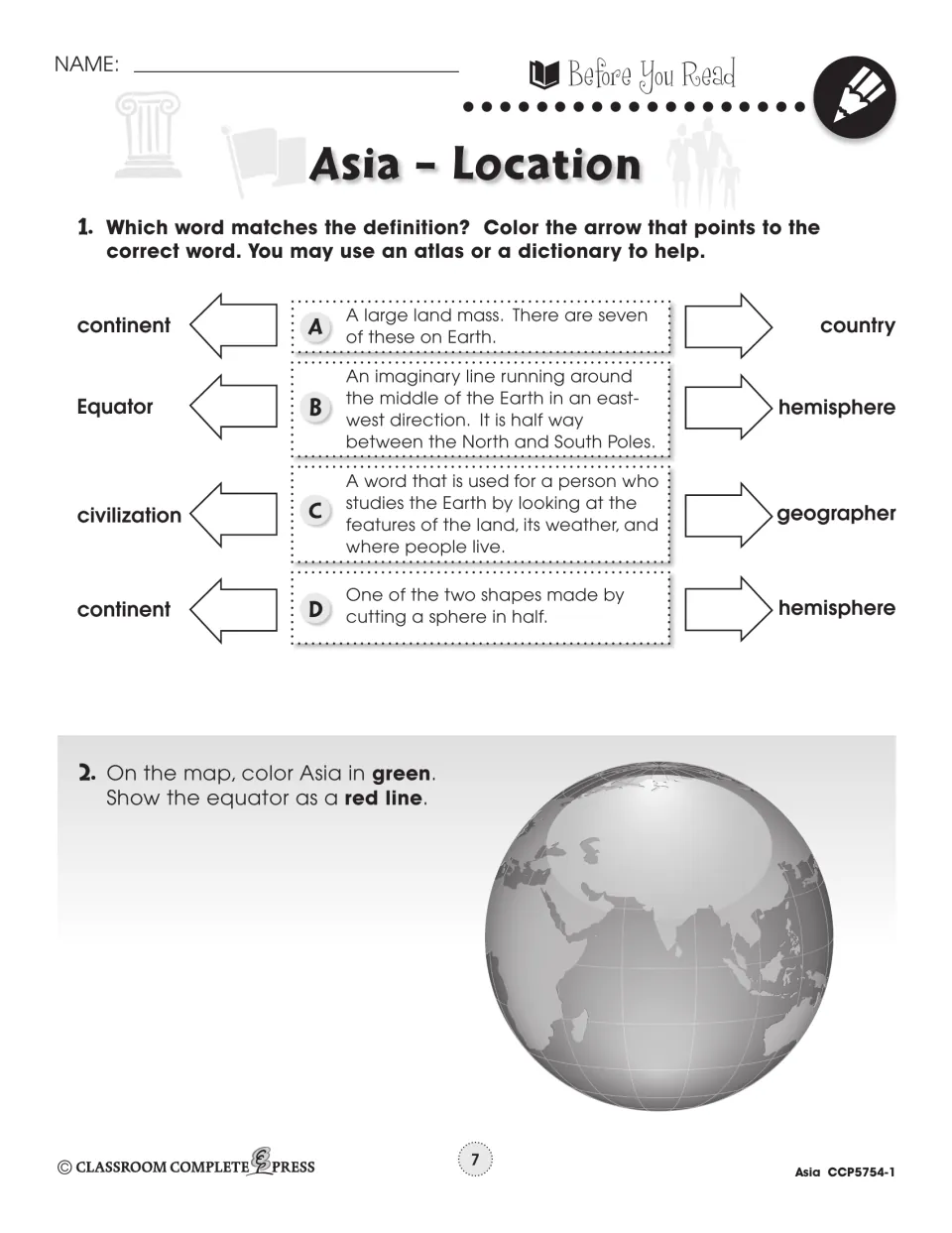 Before You Read: match definitions to continent, Equator, geographer, hemisphere; color Asia green on a globe