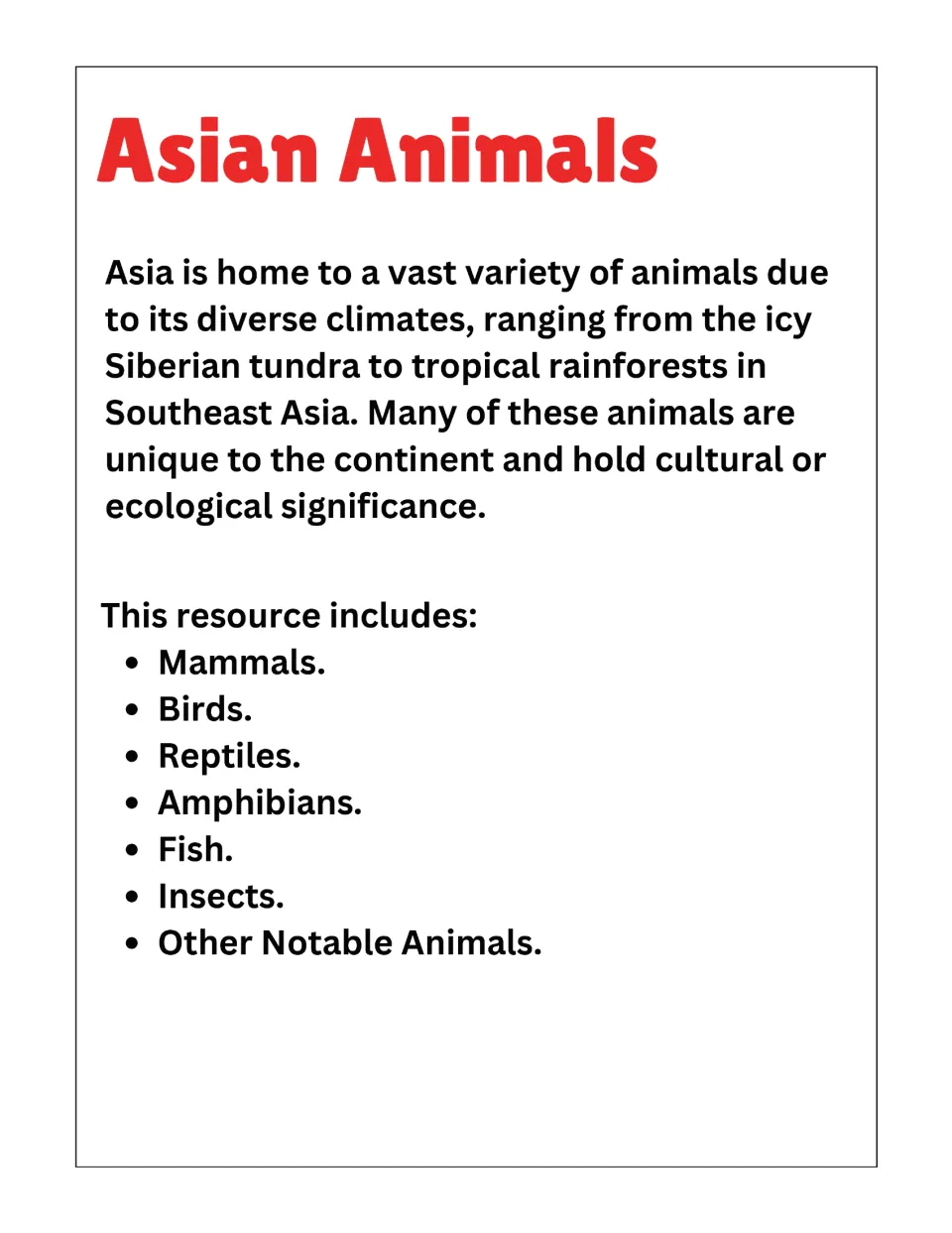 Asian animals introduction: short paragraph on Asia's varied climates and a list of animal groups from mammals to insects