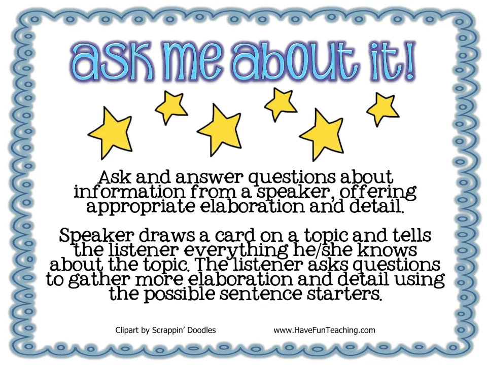 Ask Me About It! directions: a speaker draws a topic card and explains it while the listener asks questions for more detail