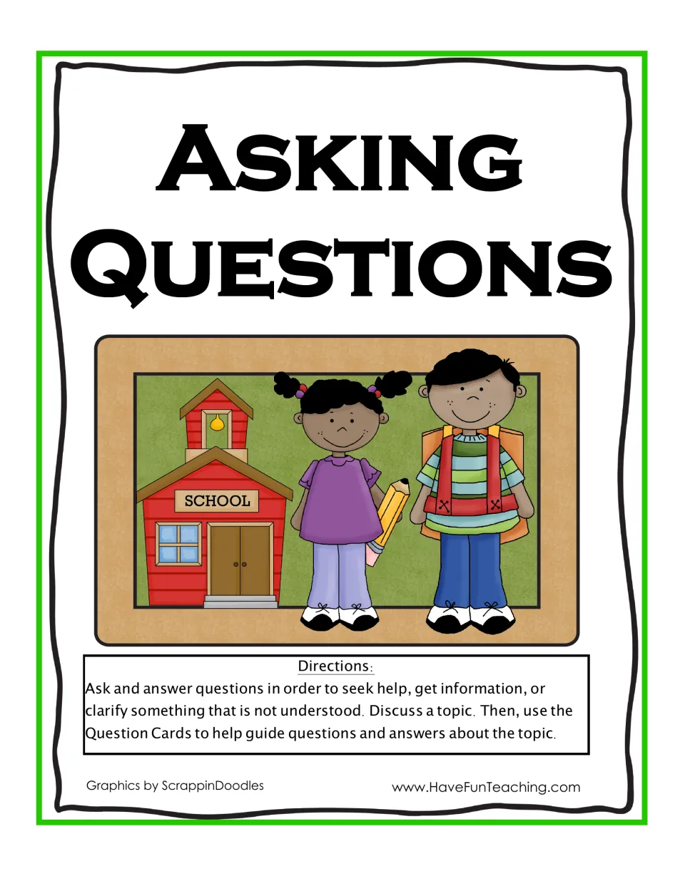 Asking Questions cover with two students by a schoolhouse and directions to discuss a topic, then use the Question Cards