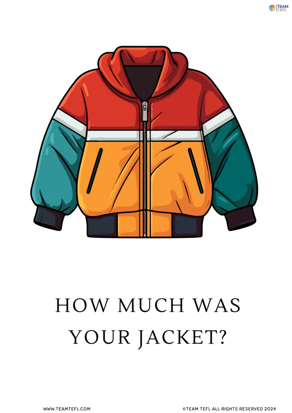 Price question flashcard: a colorful zip-up jacket with "How much was your jacket?" for past-tense question practice