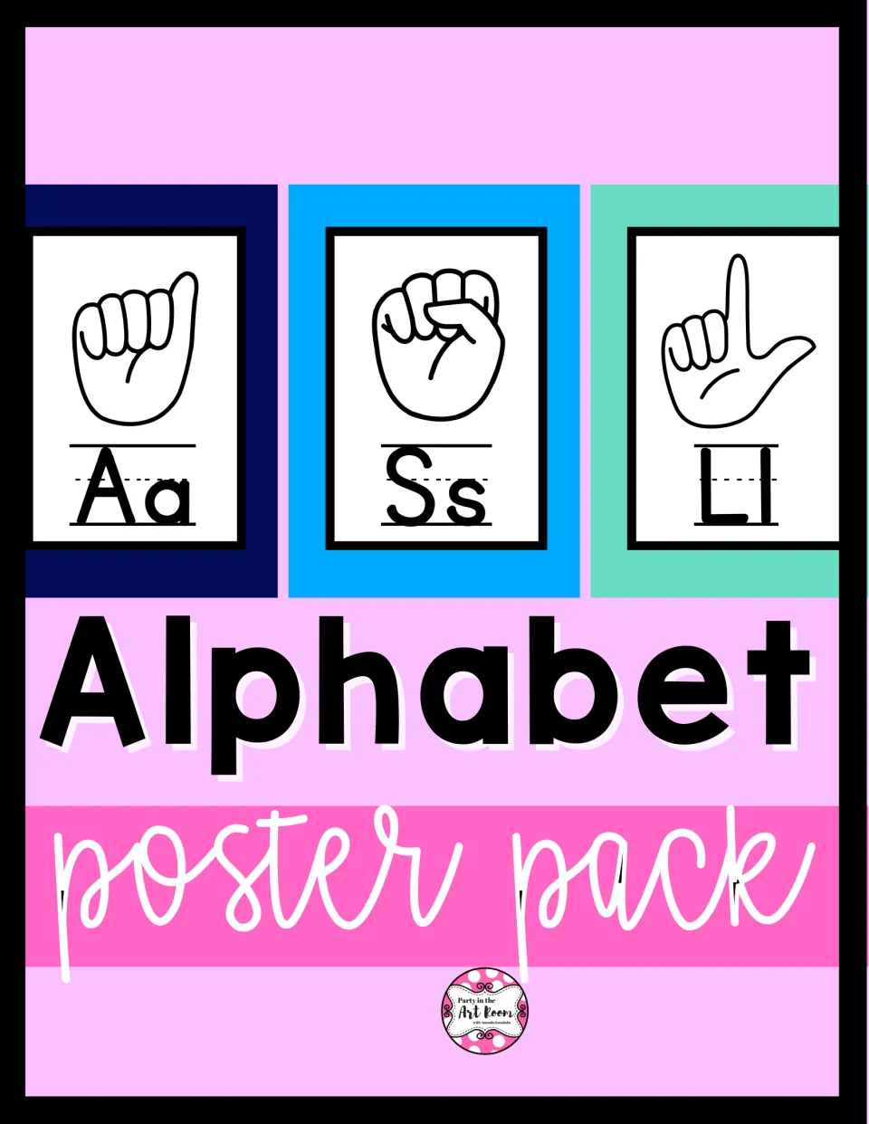 Cover of the ASL Alphabet Poster Pack showing hand-sign posters for A, S and L above each printed letter pair