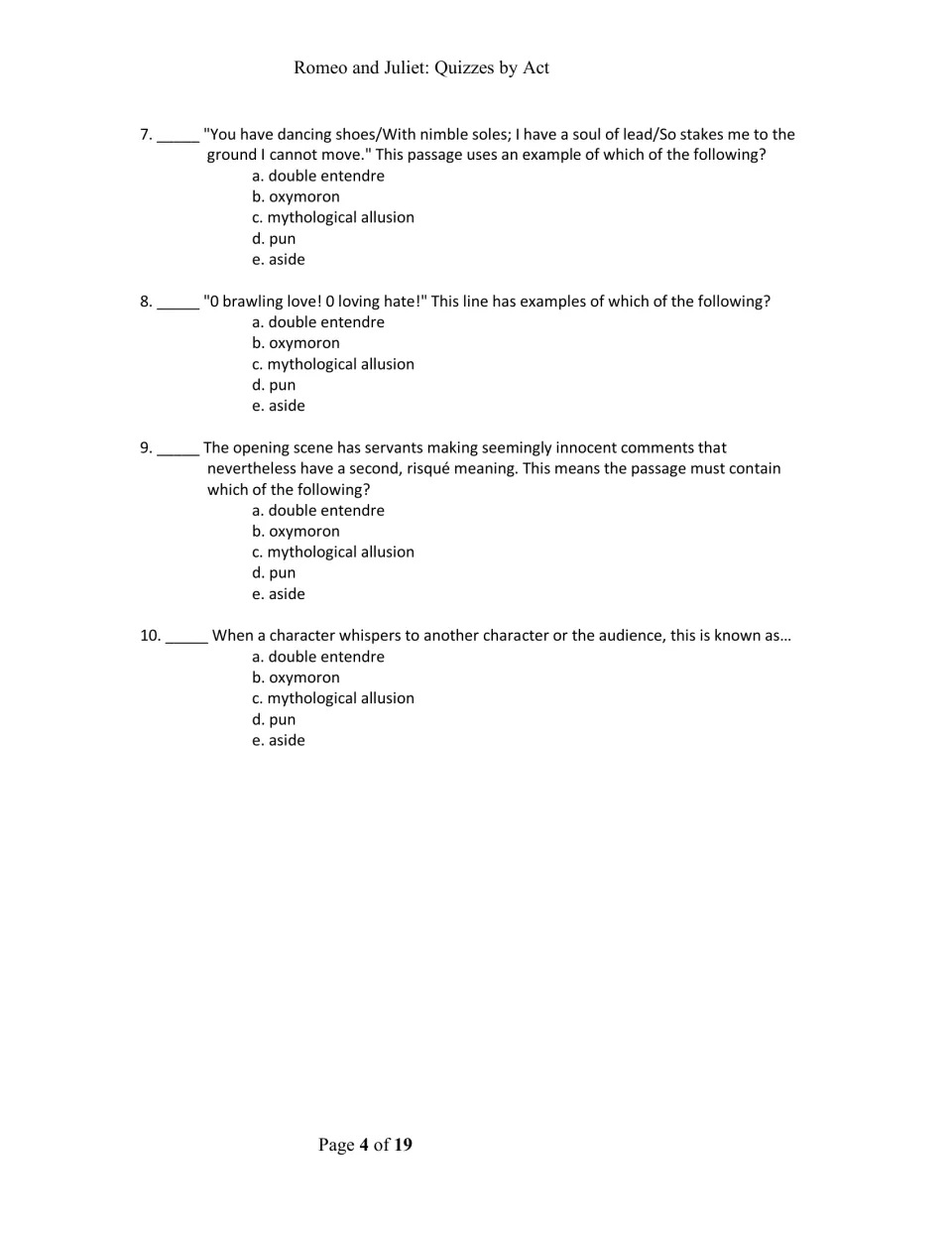 Act I multiple choice, items 7-10: identifying pun, oxymoron, double entendre and aside in quoted lines from the play