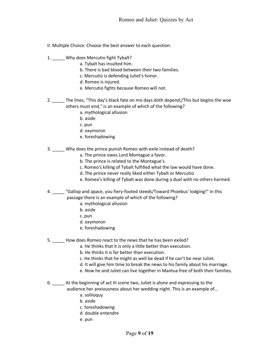 Act III multiple choice, items 1-6: Mercutio's fight, Romeo's exile and his reaction, plus foreshadowing and soliloquy