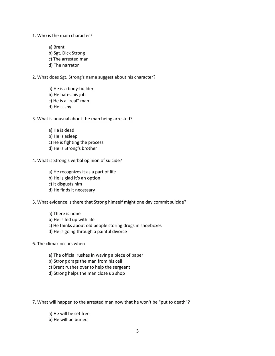 Multiple-choice quiz questions 1-7 on "Suicide Revised": main character, what Strong's name suggests, and the climax