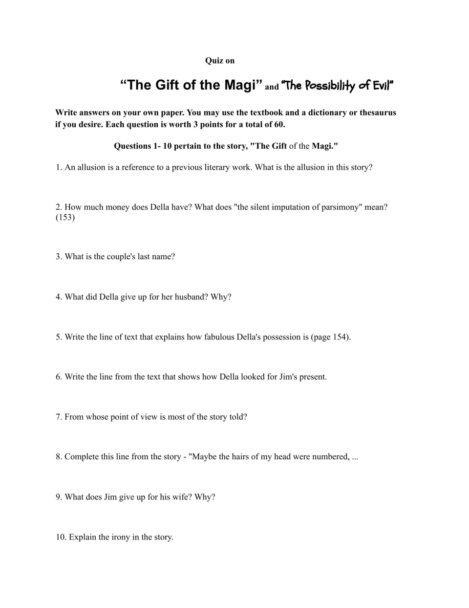 Quiz on "The Gift of the Magi": 10 questions on allusion, Della and Jim's sacrifices, point of view and the story's irony