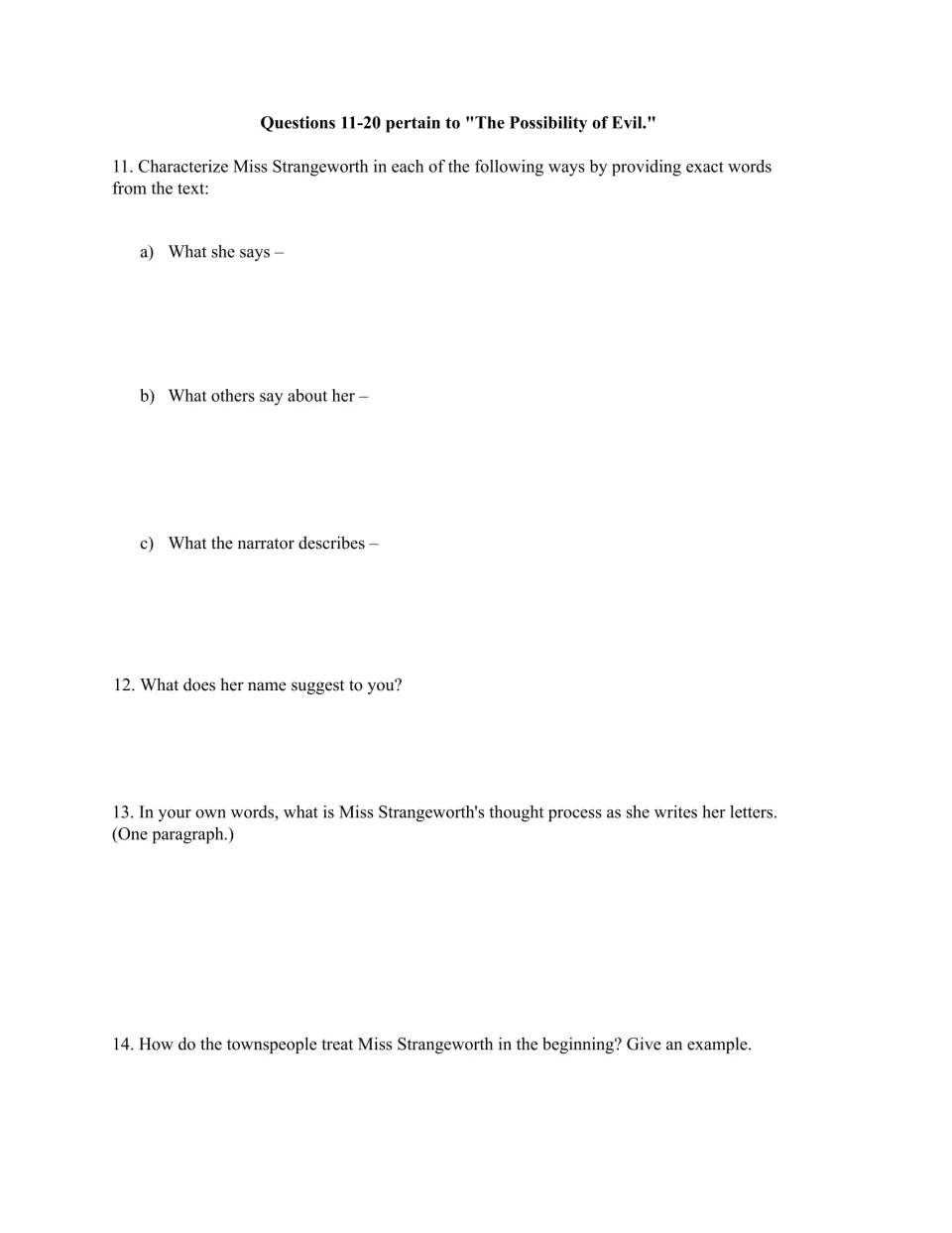 "The Possibility of Evil" questions 11-14: students characterize Miss Strangeworth with exact quotes and explain her letters