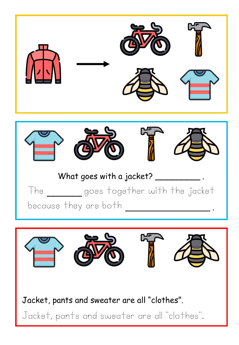 Clothes association, color: students pick the T-shirt over a bike, hammer and bee to match a jacket, then trace why