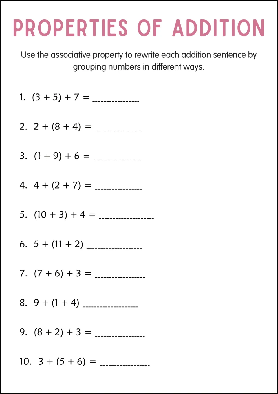 Associative property of addition: students regroup parentheses in 10 three-addend sums such as (3 + 5) + 7 and 2 + (8 + 4)