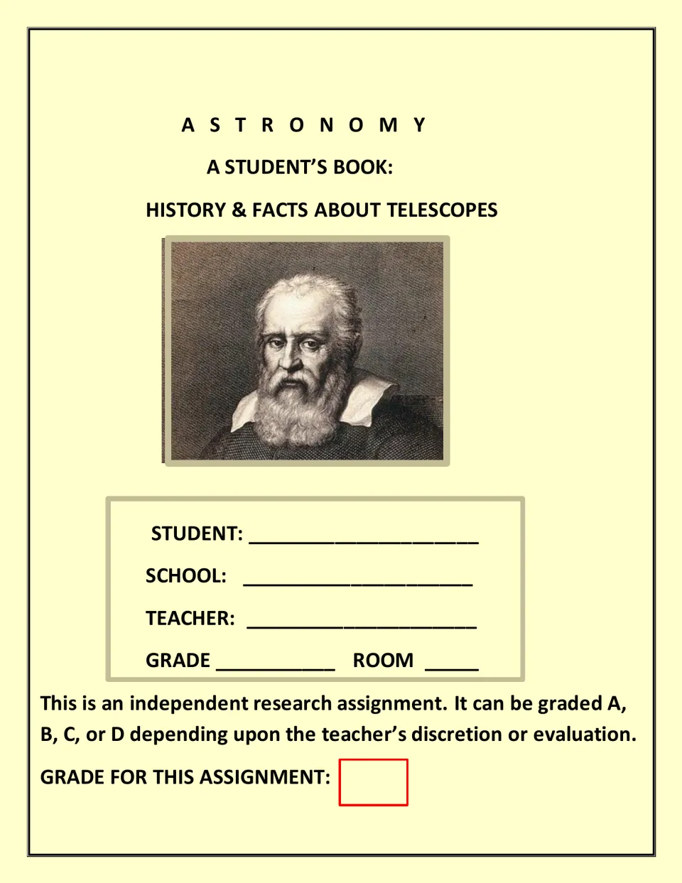 Astronomy student book cover on telescope history and facts, with a Galileo portrait and name, school and grade lines