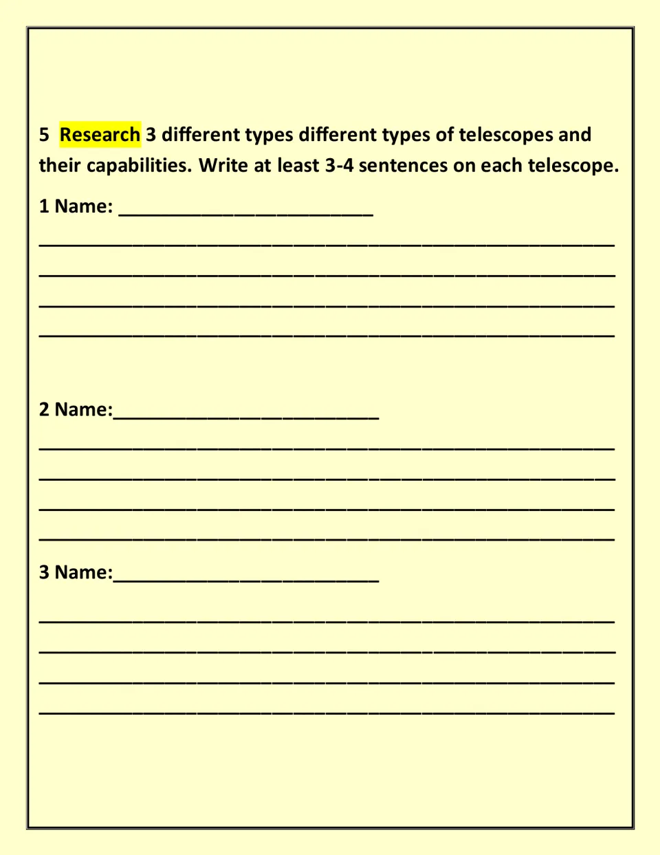Types of telescopes research: students name 3 telescope types and write 3-4 sentences on each one's capabilities