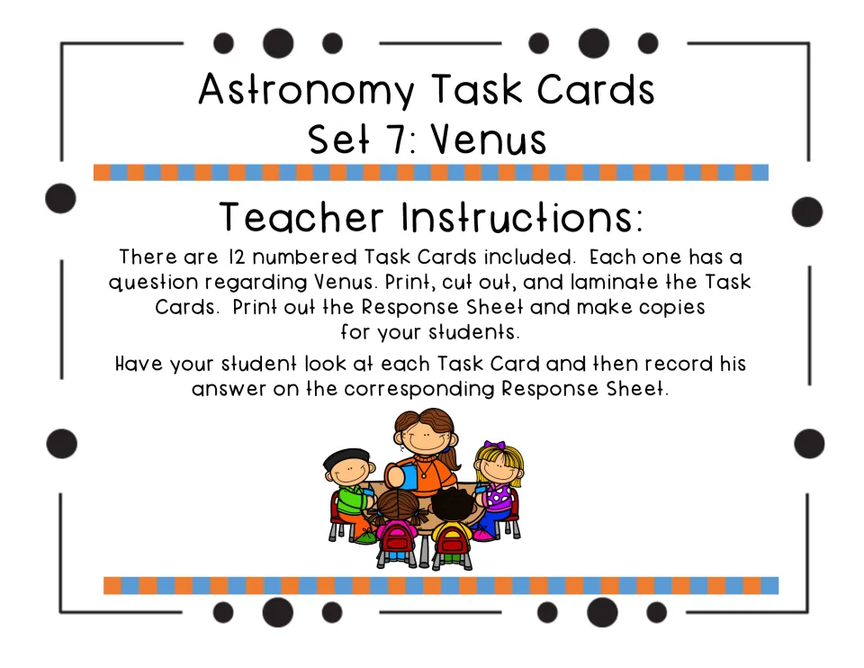 Teacher instructions: print, cut out and laminate the 12 numbered Venus task cards and copy the response sheet