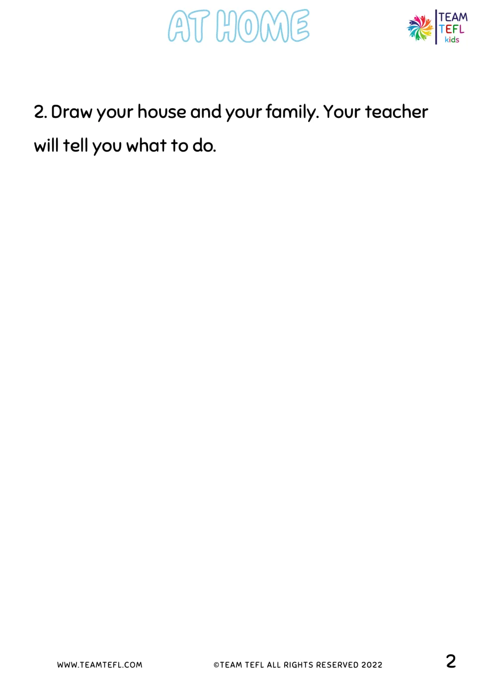 Draw your house and your family: students sketch their own home and place each family member in a room