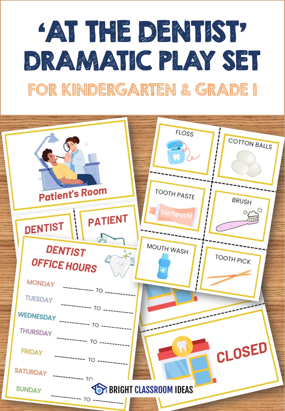 Cover of 'At the Dentist' Dramatic Play Set showing room signs, office hours chart, dental tool cards and a Closed sign