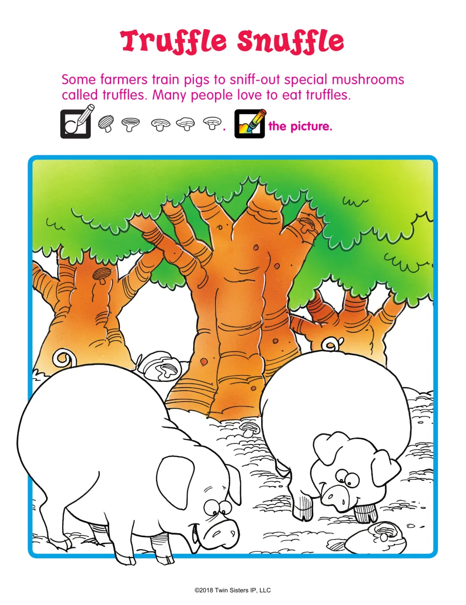 Truffle Snuffle hidden picture: students circle 5 mushrooms hidden among trees and two pigs, then color the picture