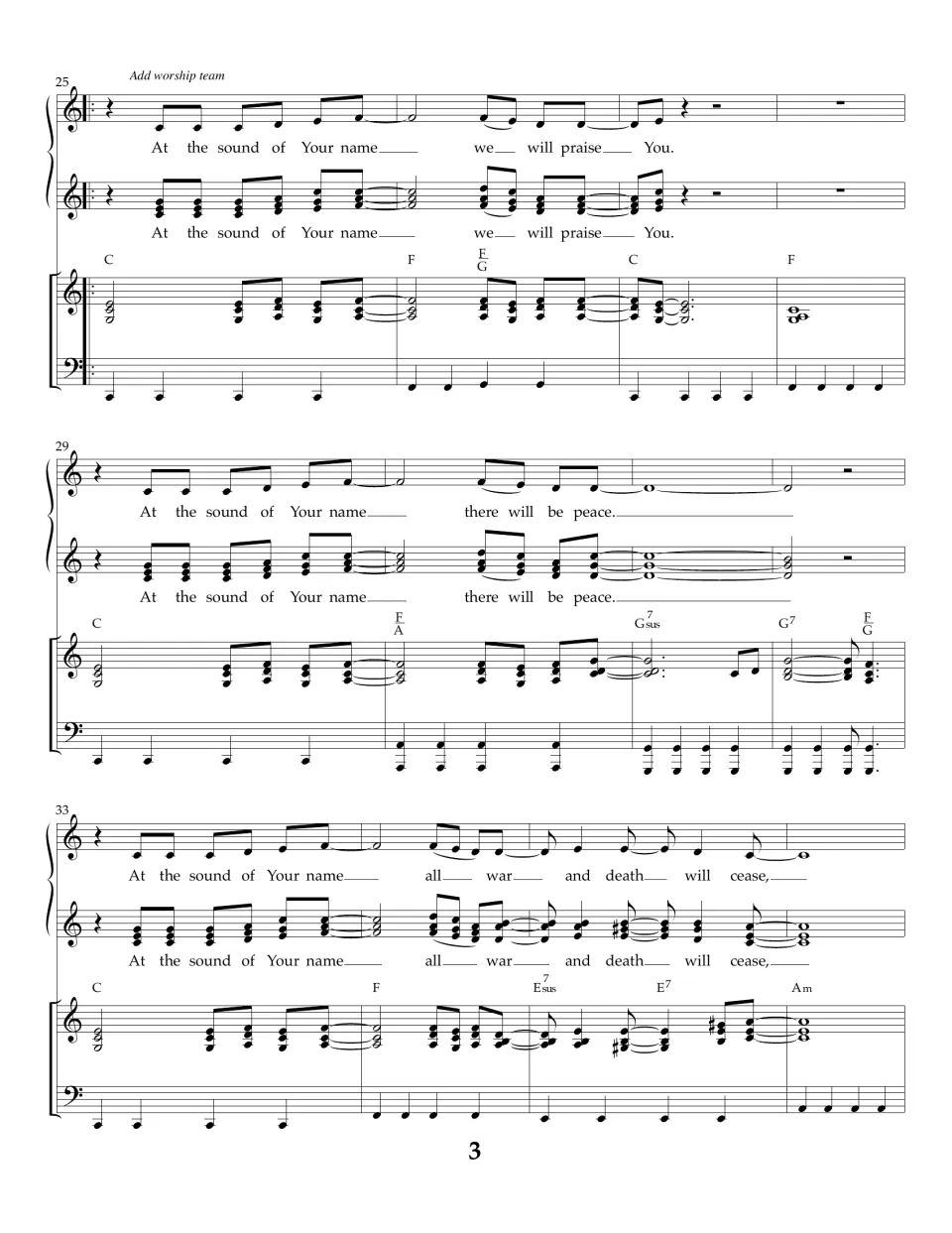 Bars 25-36 add a worship team part singing "we will praise You", "there will be peace" and "war and death will cease"