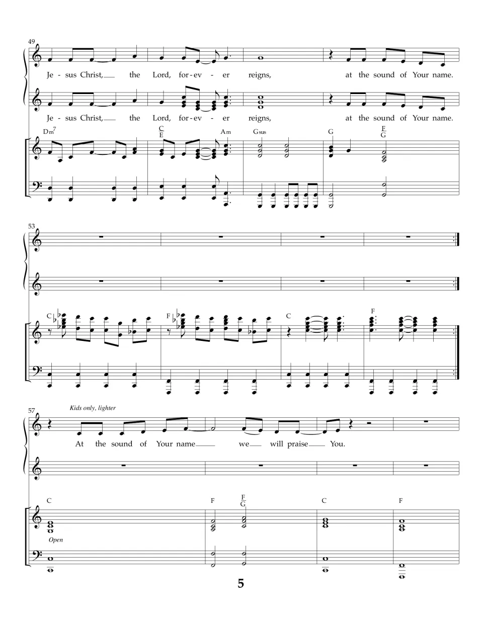 Bars 49-60: "Jesus Christ, the Lord, forever reigns", a piano interlude, then a lighter kids-only verse marked Open