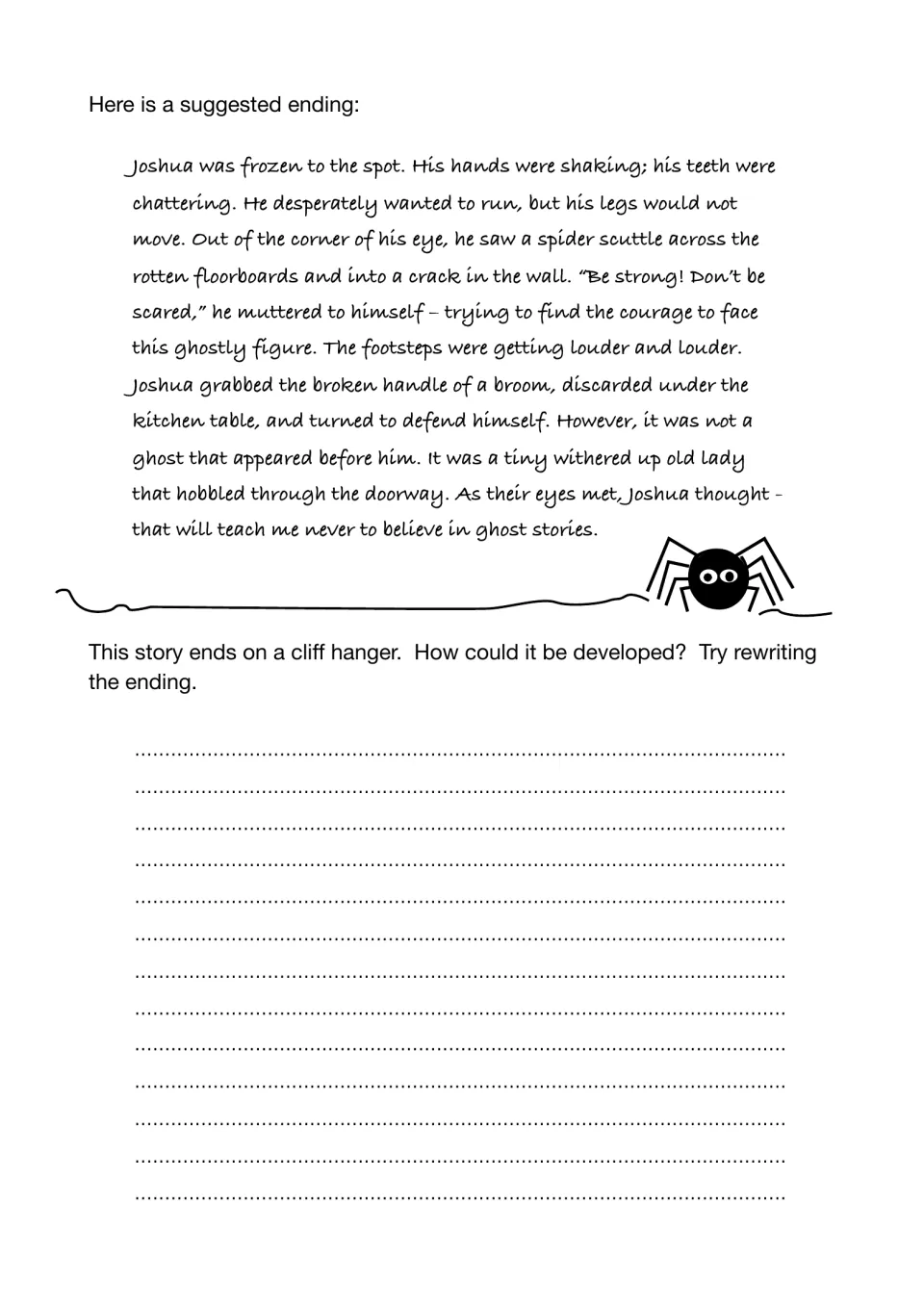 Suggested story ending where an old lady, not a ghost, appears; students then rewrite and develop the cliff hanger