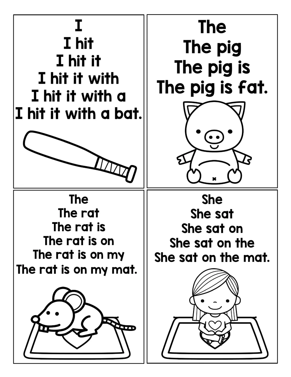 More ladder cards: students read up to I hit it with a bat, The pig is fat, The rat is on my mat and She sat on the mat
